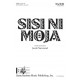 SiSi Ni Moja (SAB/SATB)