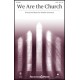 We Are the Church (Orchestration)