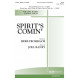 Spirit's Comin  (SATB)