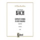 Bach Complete Organ Works Volume 7
