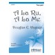 A La Ru A La Me  (Acc. CD)