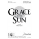 Grace in the Sun (TTBB)