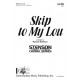 Skip to My Lou (SATB)