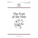 The Fruit of the Vine (SAB)