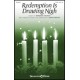 Redemption Is Drawing Nigh (SATB)