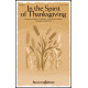 In the Spirit of Thanksgiving (SATB)
