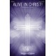 Alive in Christ! (SATB)