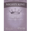 Mighty King (SATB)