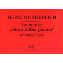 Wunderlich - Invocatio Dona Nobis Pacem