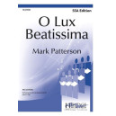 O Lux Beatissima  (SSA)