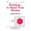 Christmas In About Three Minutes  (SSA)