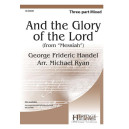 And the Glory of the Lord  (3-Pt)