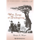 With Songs of Thanksgiving  (SATB)