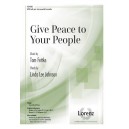 Give Peace to Your People