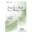 Jesus is a Rock in a Weary Land (SATB)