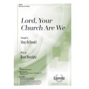 Lord Your Church Are We (SATB)