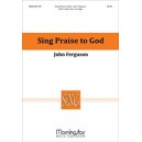 Sing Praise to God (SATB)