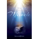 Invitation to a Miracle SATB (Choral Book)