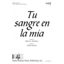 Tu Sangre En La Mia (SATB)