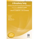 A Broadway Song (A Partner Song with "Give My Regards to Broadway") (Two Part)