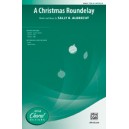 A Christmas Roundelay (TBB a cappella)