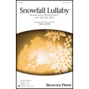 Snowfall Lullaby (2 Part)