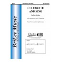 Celebrate and Sing  (2-Pt)