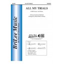 All My Trials  (SATB)