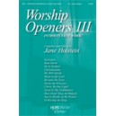 Worship Openers III: Introits That Work  (SATB)