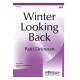 Winter Looking Back  (SSA)