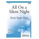 All on a Silent Night  (SATB)