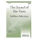 The Sound of the Trees  (Acc. CD)