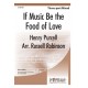 If Music Be the Food of Love  (3-Pt)