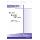 Be the Light of Christ (SATB)