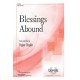 Blessings Abound (SATB)