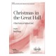 Christmas in the Great Hall (SSA)