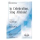 In Celebration Sing Alleluia (SATB)