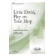 Little David Play on Your Harp (SATB)