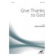 Give Thanks to God (SATB)