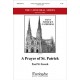 A Prayer of St Patrick (SATB)