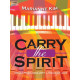 Carry the Spirit (Organ)