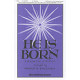 He is Born (SATB)