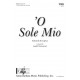 O Sole Mio (TBB)