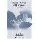 Sound Over All Waters (SATB)