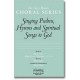 Singing Psalms Hymns and Spiritual Songs to God (Orch - PDF)