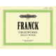 Franck Complete Organ Works in 4 volumes - Vol 1