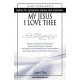 My Jesus I Love Thee (Accompaniment CD)