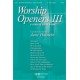 Worship Openers III: Introits That Work  (SATB)