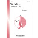 We Believe  (SATB)