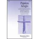 Passion Adagio  (SATB)  *POP*